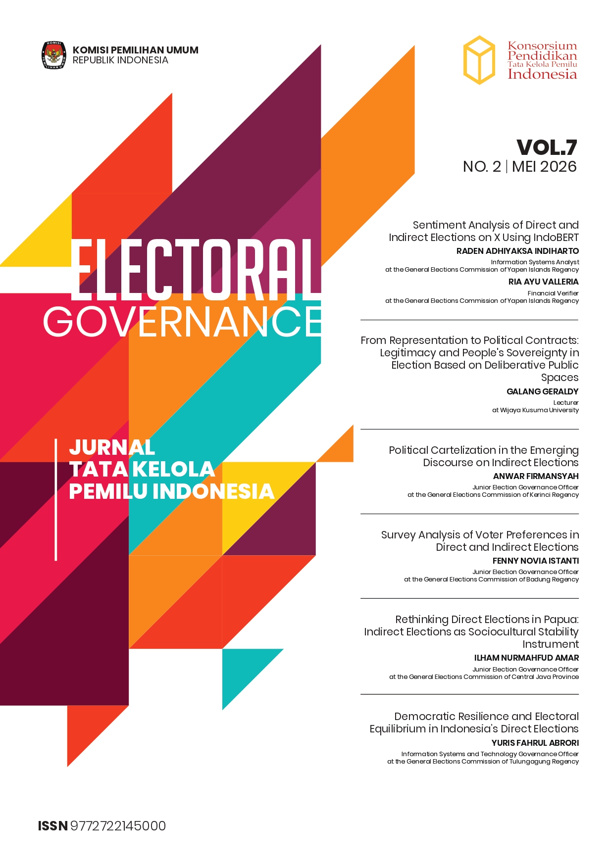 					View Vol. 7 No. 2 (2026): Electoral Governance: Jurnal Tata Kelola Pemilu Indonesia
				